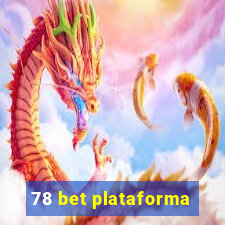 78 bet plataforma